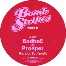 Bomb Strikes: Vol 16 (Vs. Prosper) (EP)