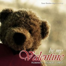 Be My Valentine: Romantic Lounge Tunes