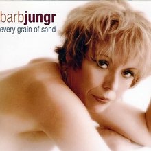 Every Grain Of Sand - Barb Jungr Sings Bob Dylan