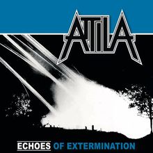 Echoes Of Extermination (EP) (Reissued 2022)