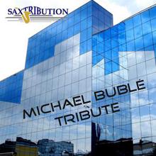 Michael Buble - Tribute