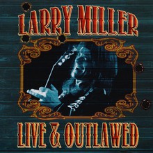 Live & Outlawed CD1