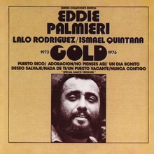 Gold 1973-1976 (With Lalo Rodriguez & Ismael Quintana)