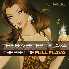 Sweetest Flava (The Best Of)