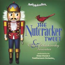 The Nutcracker Tweet (& Other Tchaikovsky Favorites)