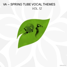 Spring Tube Vocal Themes Vol. 12