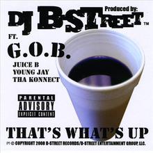 That's What's Up (feat. G.O.B.) - Single