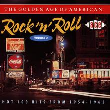 The Golden Age Of American Rock 'n' Roll Vol. 2