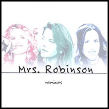 Mrs. Robinson remixes
