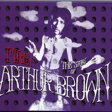 Fire! The Story Of Arthur Brown CD2