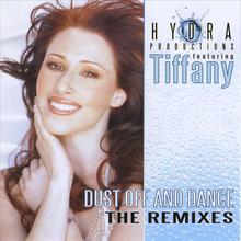 Dust Off and Dance - the Remixes  feat. Tiffany