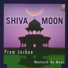 Shiva Moon (Remixed By Maneesh De Moor)