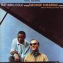 Nat King Cole Sings - George Shearing Plays