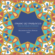 Music Of Morocco: From The Library Of Congress CD1