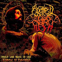 Moth And Rust In The Temple Of Putridity (EP)