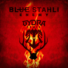 Enemy (Gydra Remix) (CDS)