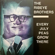 Every July Peas Grow There (Vinyl)