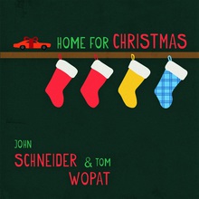Home For Christmas (With John Schneider)