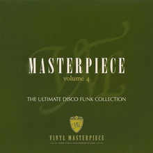 Masterpiece Vol. 4 - The Ultimate Disco Funk Collection