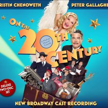 On The Twentieth Century (New Broadway Cast Recording) CD1
