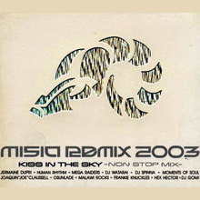 2003 Misia Remix 2003 Kiss In The Sky -Non Stop Mix- CD1