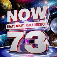 Now That's What I Call Music! Vol. 73