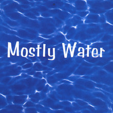 Mostly Water
