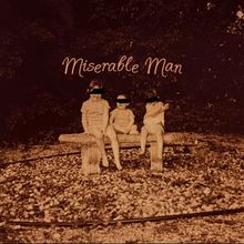 Miserable Man (CDS)