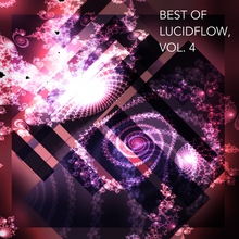 Best Of Lucidflow Vol. 4