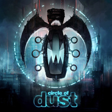 Circle Of Dust (Remastered) CD2