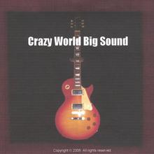 Crazy World Big Sound