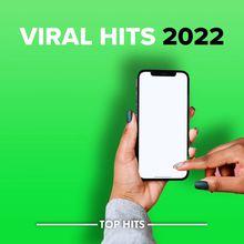 Viral Hits 2022