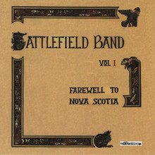 Vol. 1 Farewell To Nova Scotia (Vinyl)