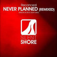 Never Planned: Remixed (EP)