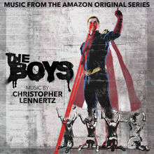 The Boys (Music From The Amazon Original Series)