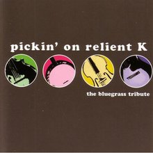 Pickin' On Relient K: The Bluegrass Tribute