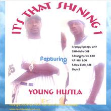 IT'S THAT SHINING 1 featuring YOUNG HUSTLA