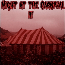 Night At The Carnival III