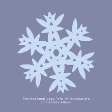 The National Jazz Trio Of Scotland's Christmas Album