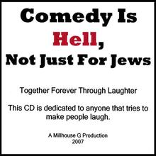 Comedy Is Hell, Not Just For Jews
