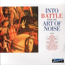 Into Battle With The Art Of Noise (Expanded Edition)
