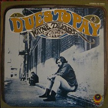 Dues To Pay (With The Melting Pot) (Vinyl)