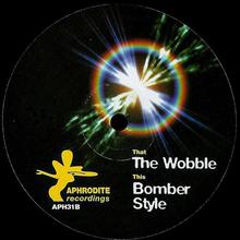 The Wobble / Bomber Style (VLS)