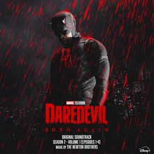 Marvel's Daredevil: Born Again - Season 2: Vol. 1 (Episodes 1-4) (Original Soundtrack)