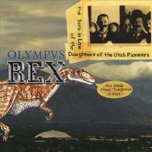 Olympvs Rex And Other Greek Tragedies In Utah