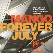 Forever July (Remix EP)
