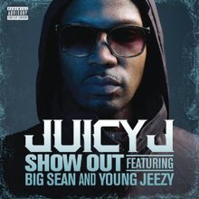 Show Out (Feat. Big Sean & Young Jeezy) (CDS)