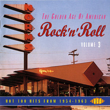 The Golden Age Of American Rock 'n' Roll Vol. 3