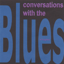 Conversations With The Blues