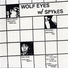 Wolf Eyes With Spykes